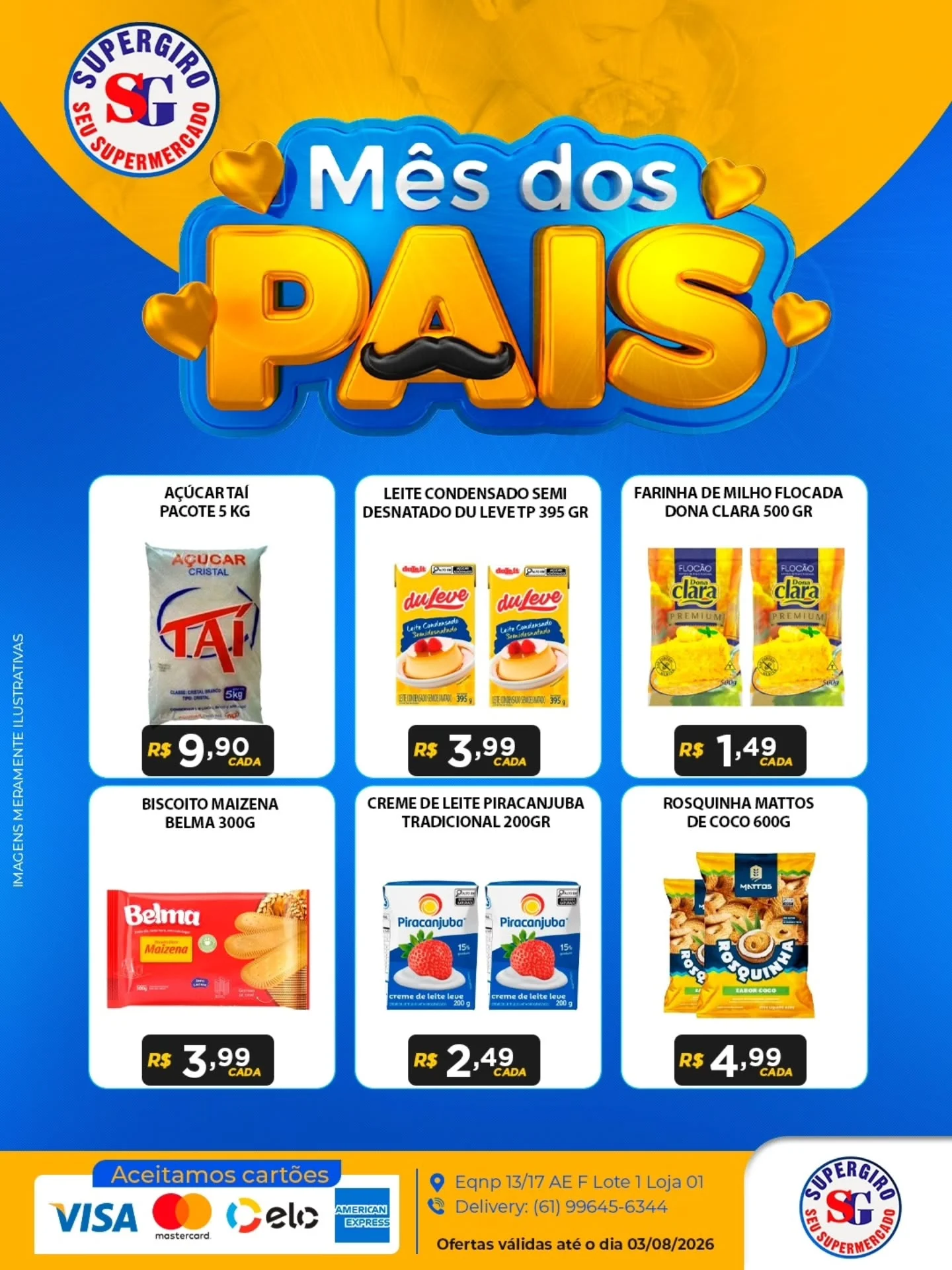 Ofertas Supermercado Supergiro – 03/08/2026