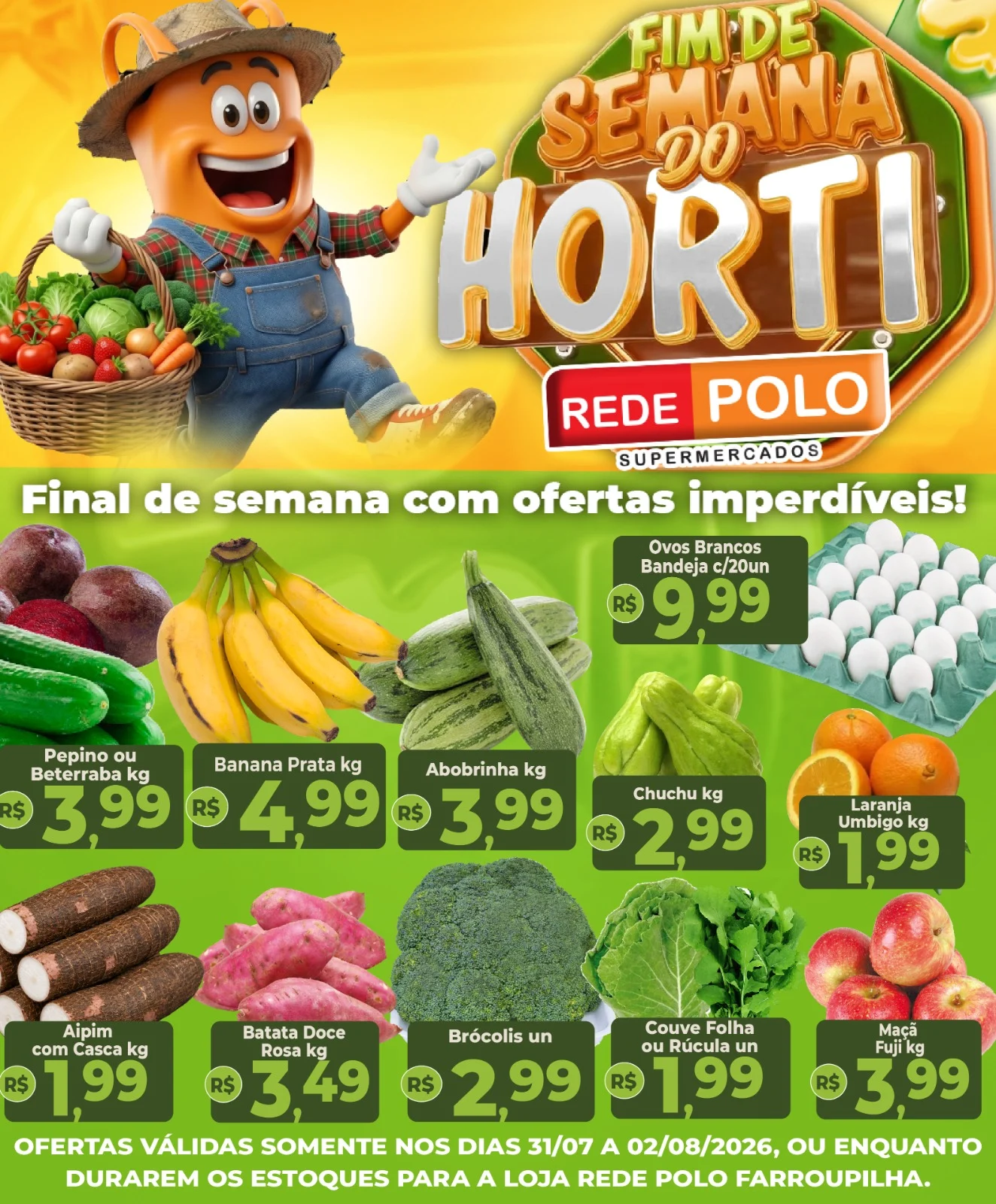 Ofertas Rede Polo Farroupilha – 02/08/2026 Ofertas Rede Polo Farroupilha – 02/08/2026