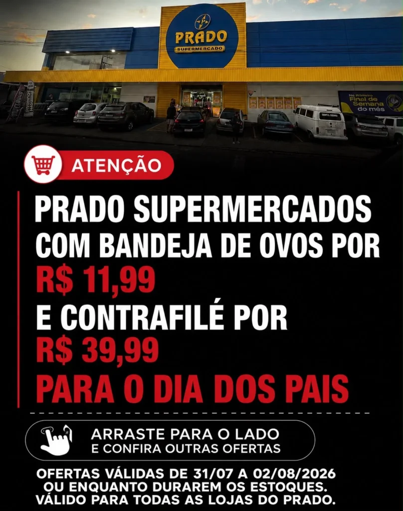 Ofertas Perfil oficial – Prado supermercados – 02/08/2026