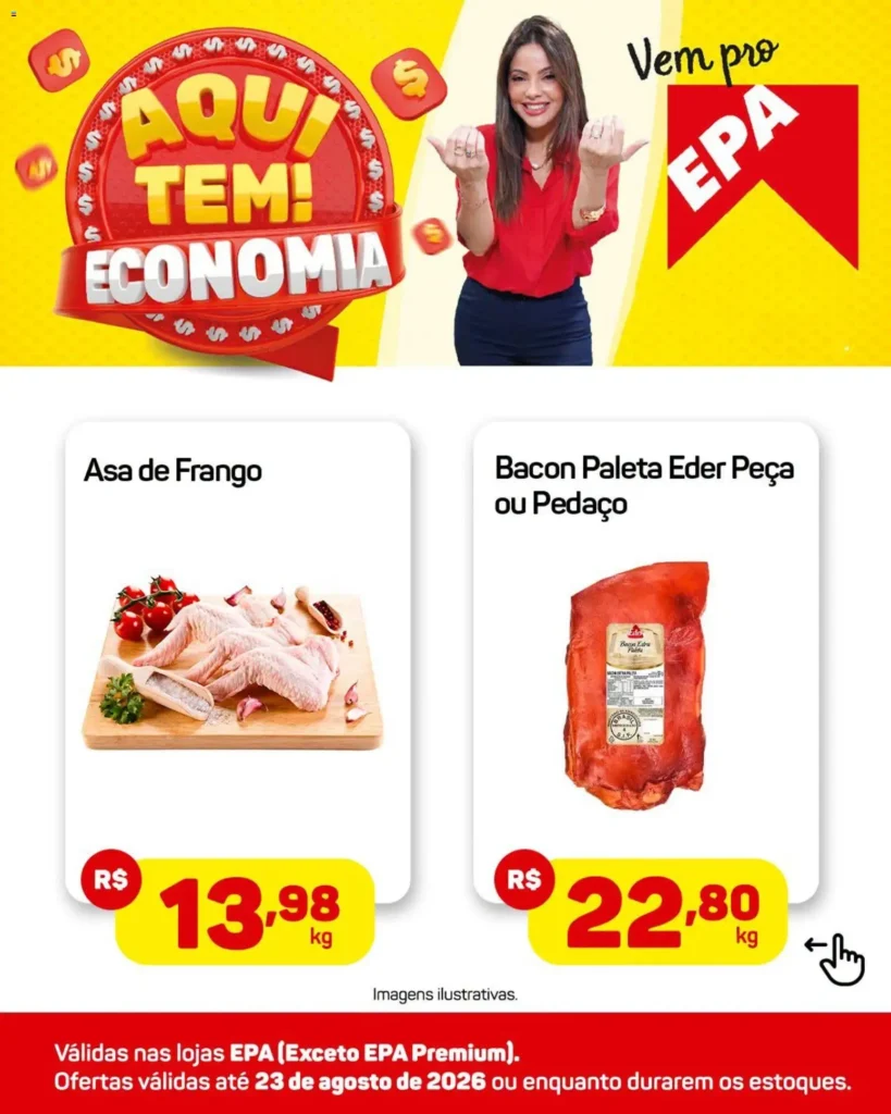 Ofertas EPA até 23/08/2026.