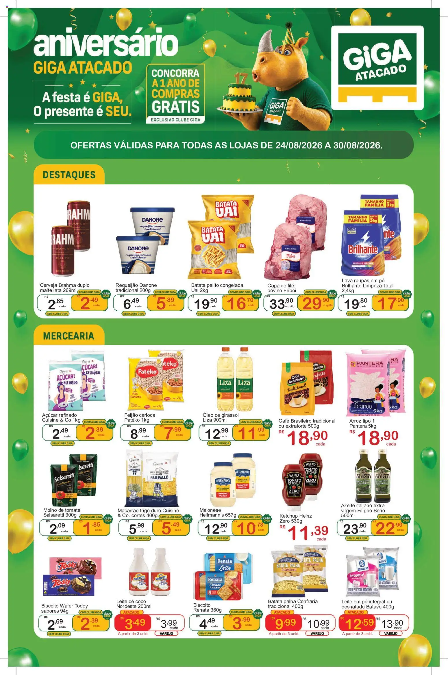 Ofertas GIGA Atacado até 30/08/2026.