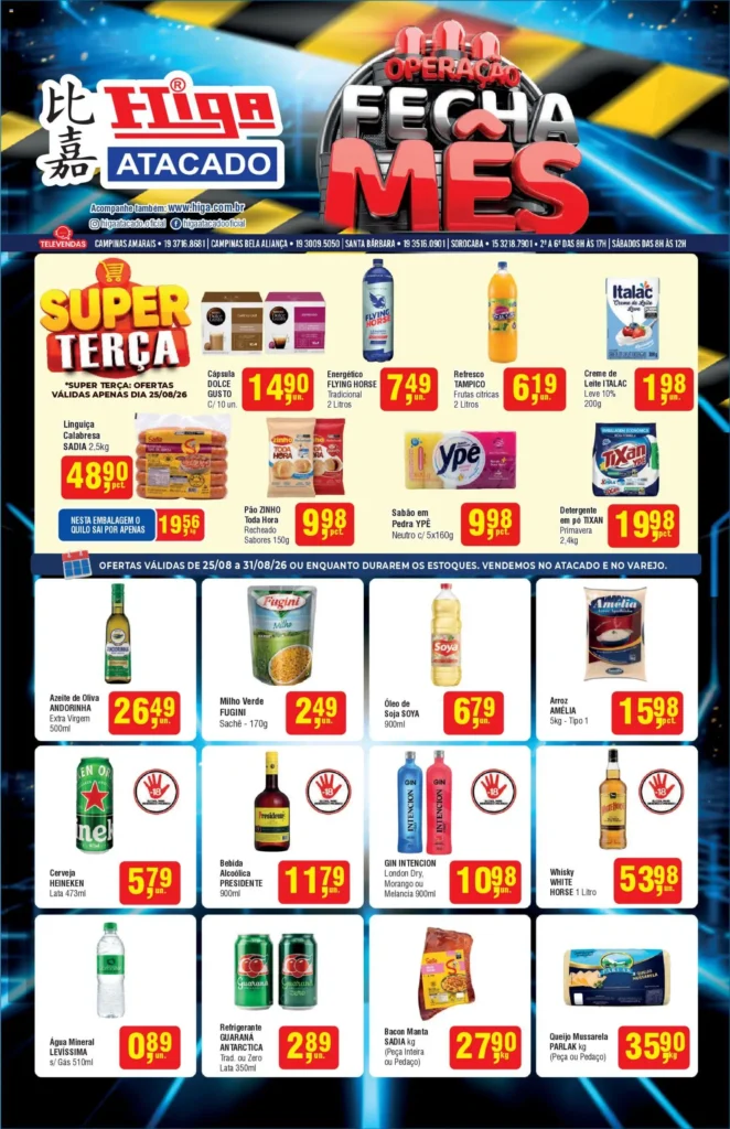 Ofertas Higa Atacado até 31/08/2026.