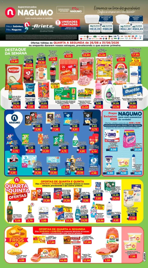 Ofertas Nagumo até 31/08/2026.