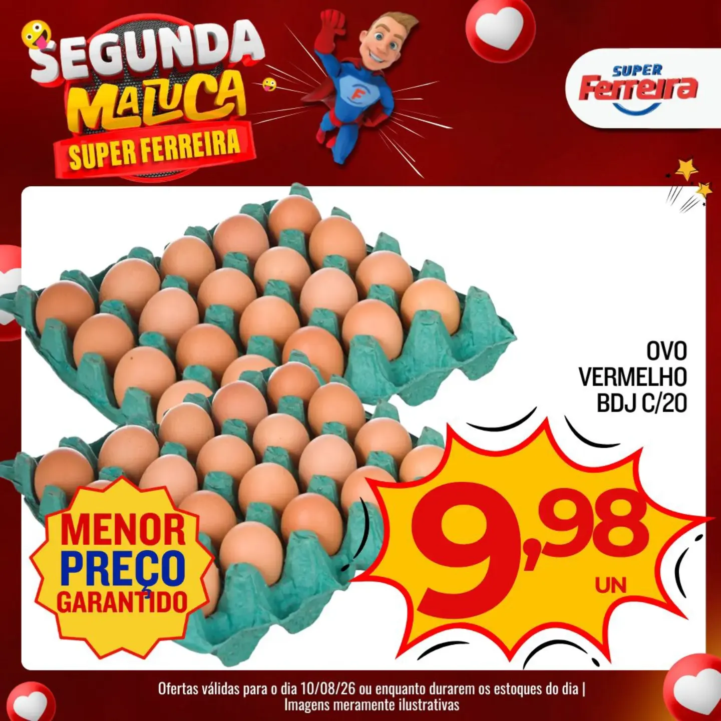 Ofertas Super Ferreira – 10/08