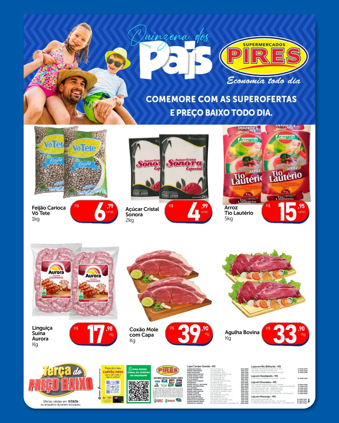 Ofertas Supermercados Pires – 11/08/2026 Ofertas Supermercados Pires – 11/08/2026