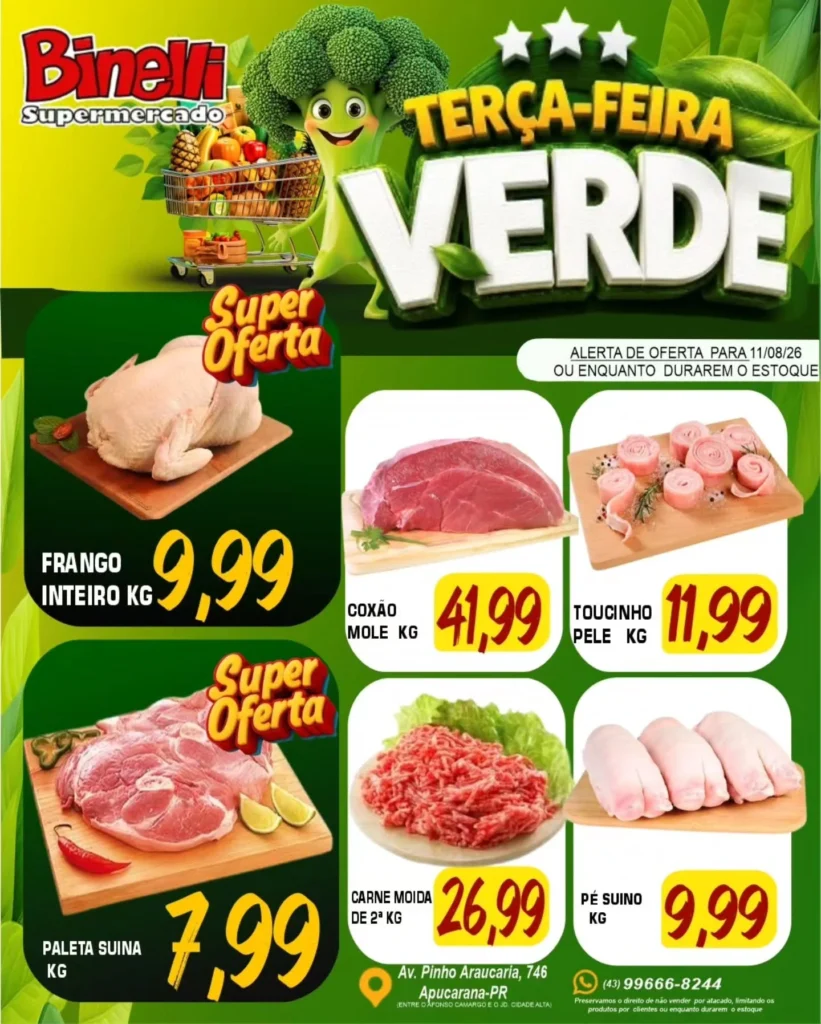 Ofertas Supermercado Binelli – 11/08/2026 Ofertas Supermercado Binelli – 11/08/2026