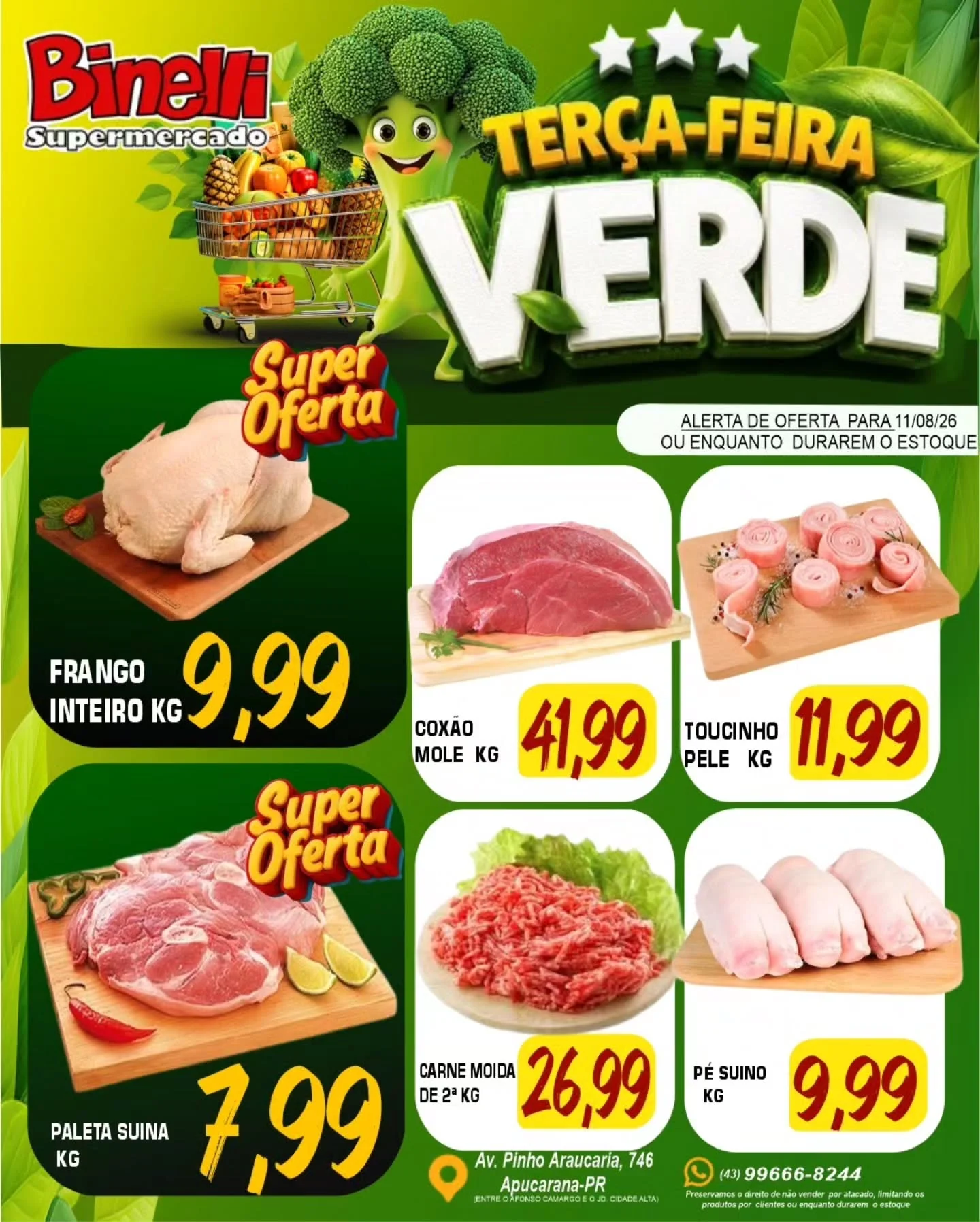 Ofertas Supermercado Binelli – 11/08/2026 Ofertas Supermercado Binelli – 11/08/2026