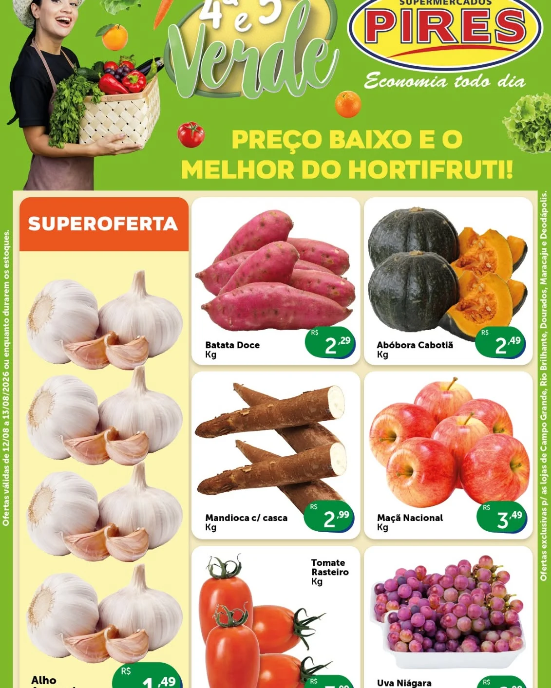 Ofertas Supermercados Pires – 13/08/2026 Ofertas Supermercados Pires – 13/08/2026