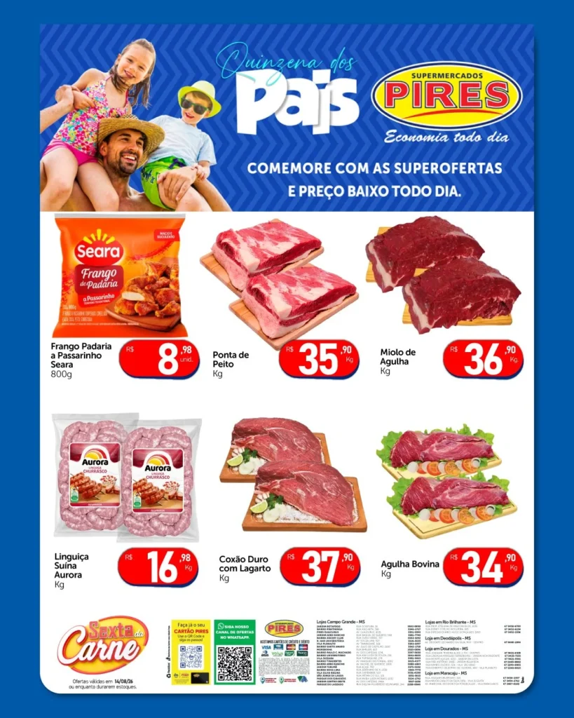 Ofertas Supermercados Pires – 14/08/2026 Ofertas Supermercados Pires – 14/08/2026
