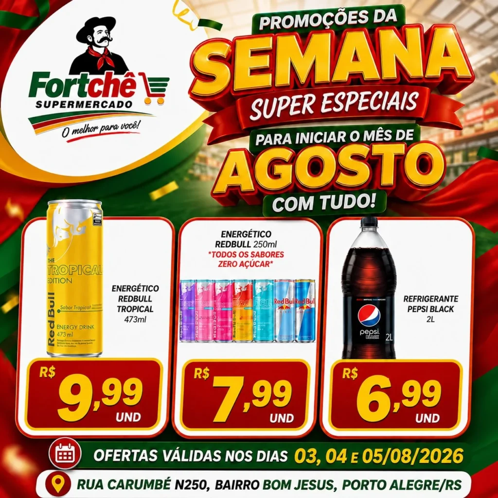 Ofertas Super Fortchê – 05/08/2026