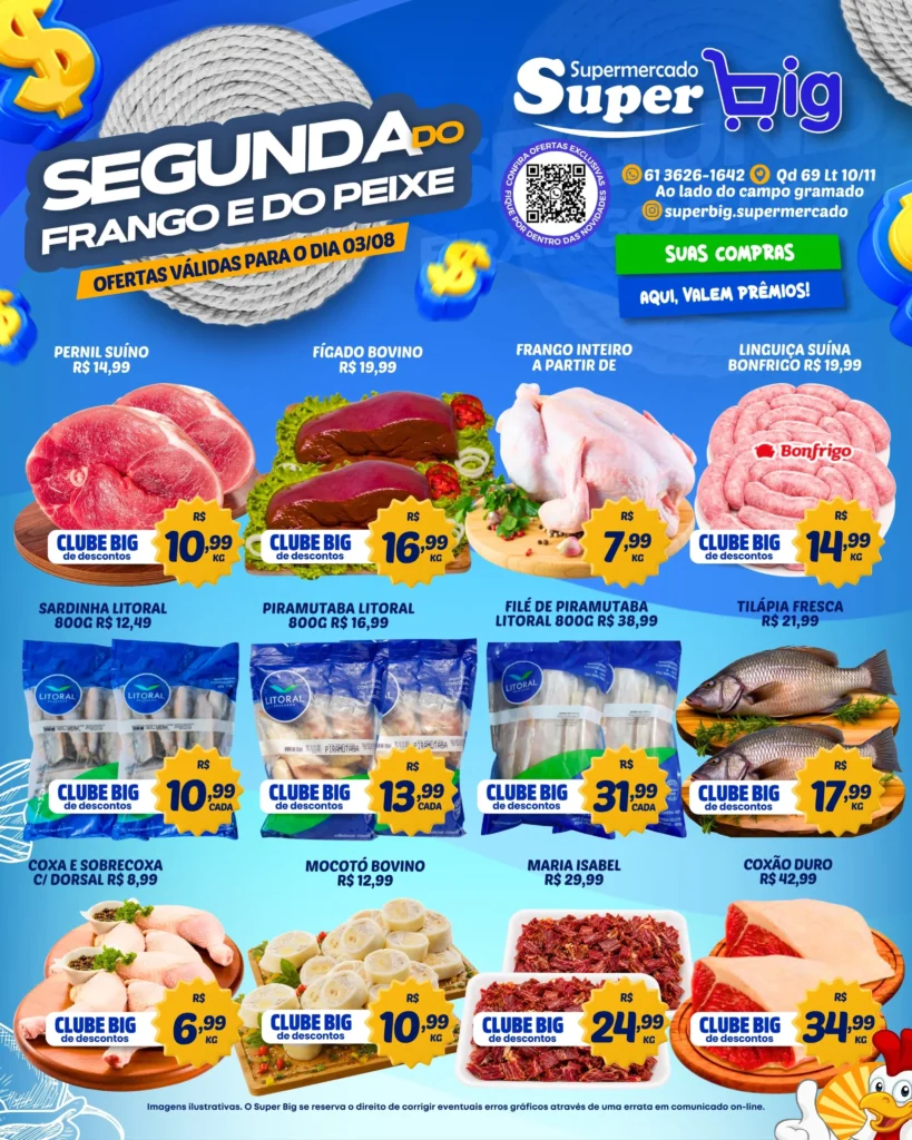 Ofertas Supermercado Super Big  🛒 – 03/08/2026