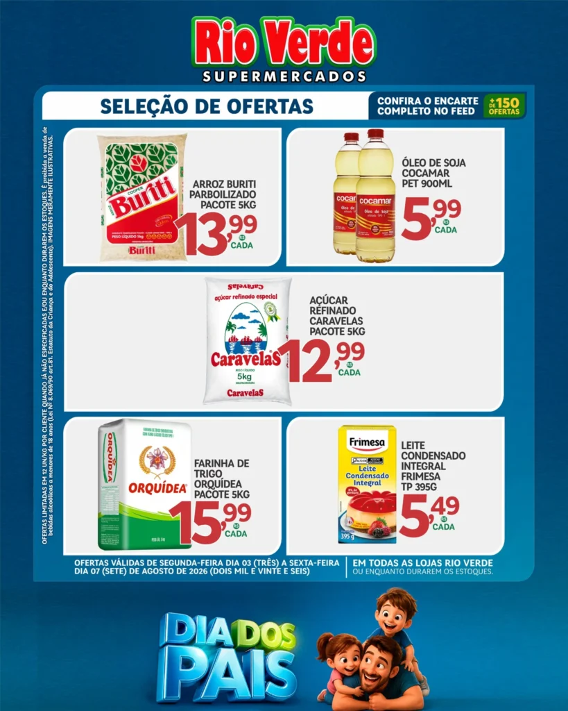 Ofertas Rio Verde Supermercados – 07/08/2026