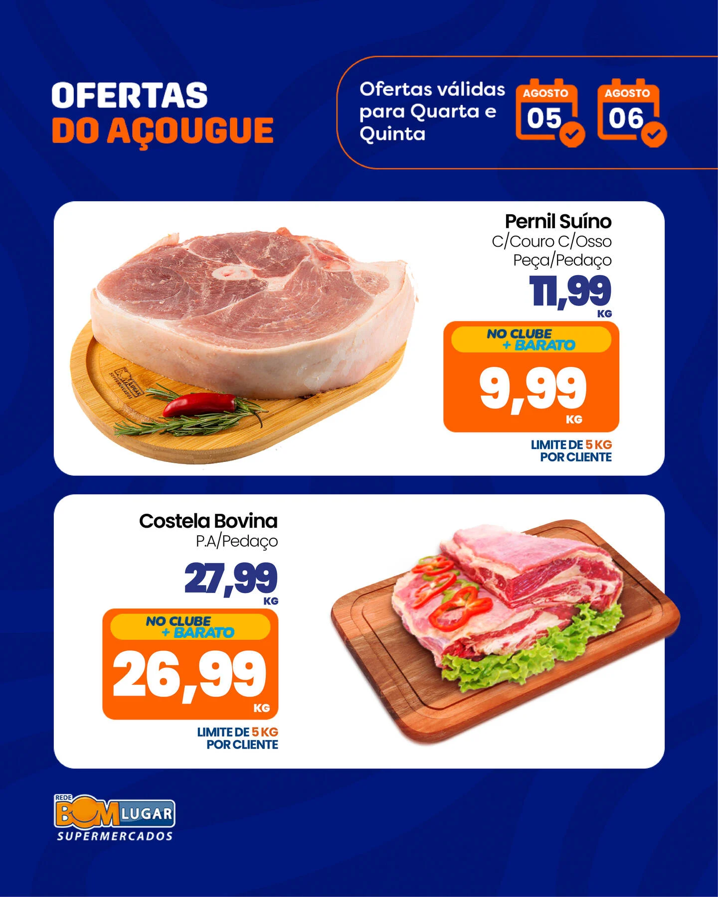 Ofertas Rede Bom Lugar Supermercados – 06/08