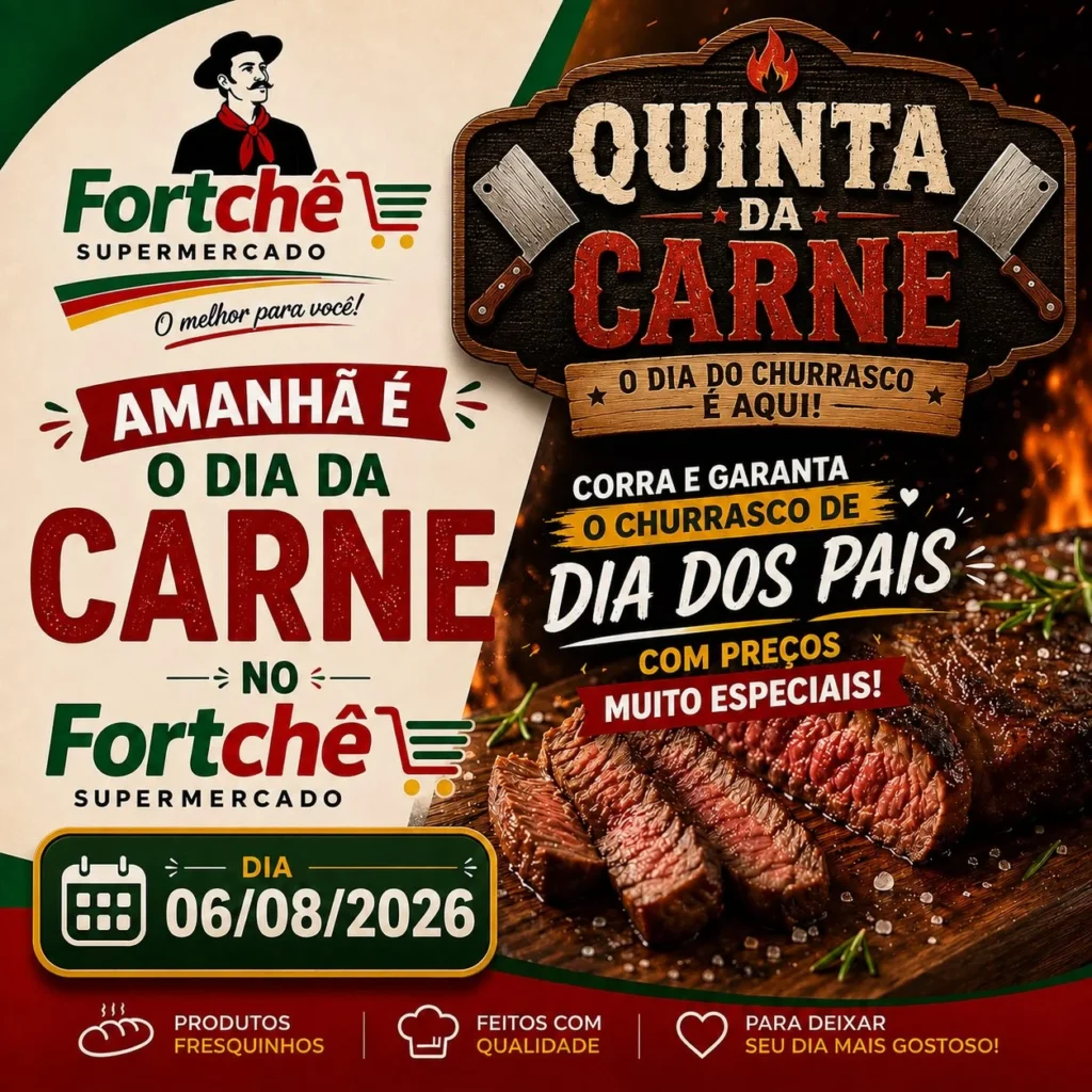 Ofertas Super Fortchê – 06/08/2026