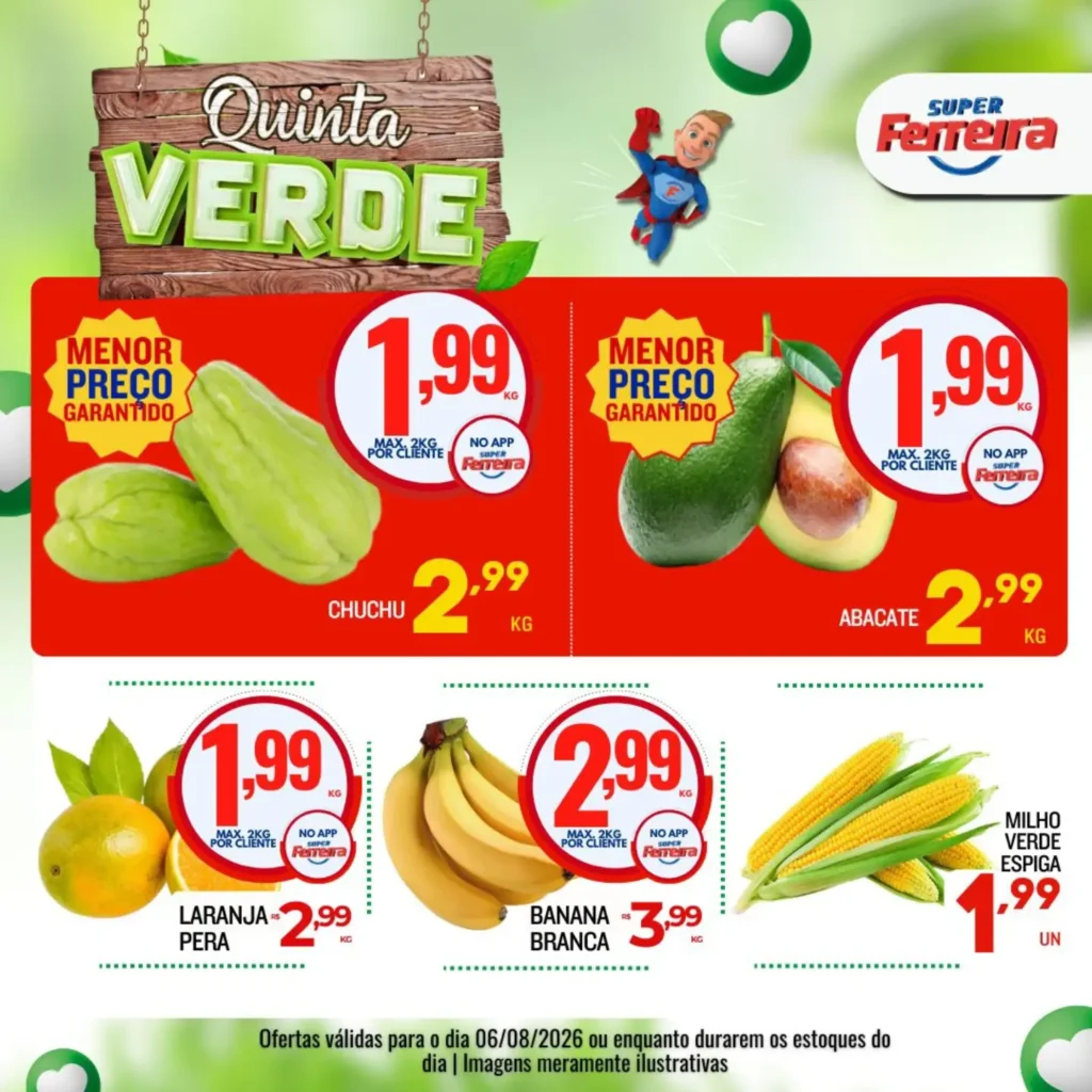 Ofertas Super Ferreira – 06/08 Ofertas Super Ferreira – 06/08