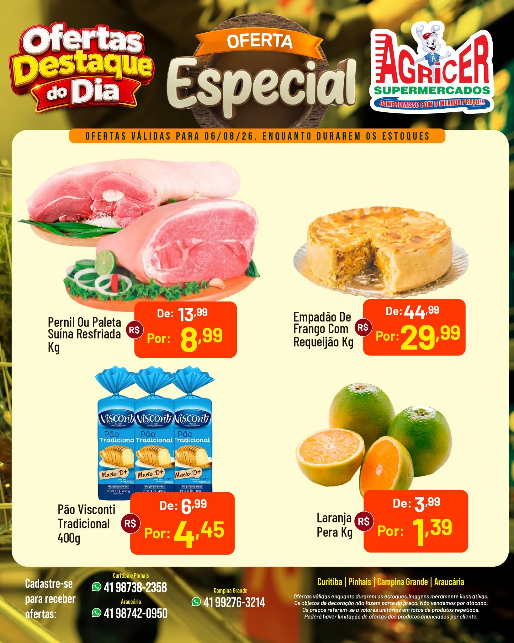 Ofertas Agricer Supermercados – 06/08/2026 Ofertas Agricer Supermercados – 06/08/2026