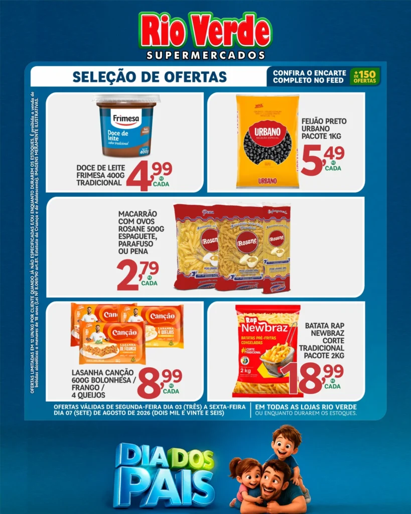 Ofertas Rio Verde Supermercados – 06/08/2026 Ofertas Rio Verde Supermercados – 06/08/2026