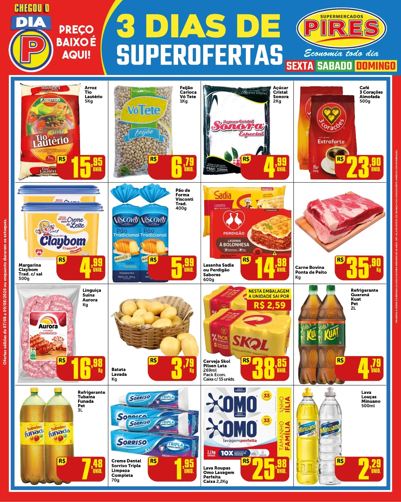 Ofertas Supermercados Pires – 09/08/2026 Ofertas Supermercados Pires – 09/08/2026