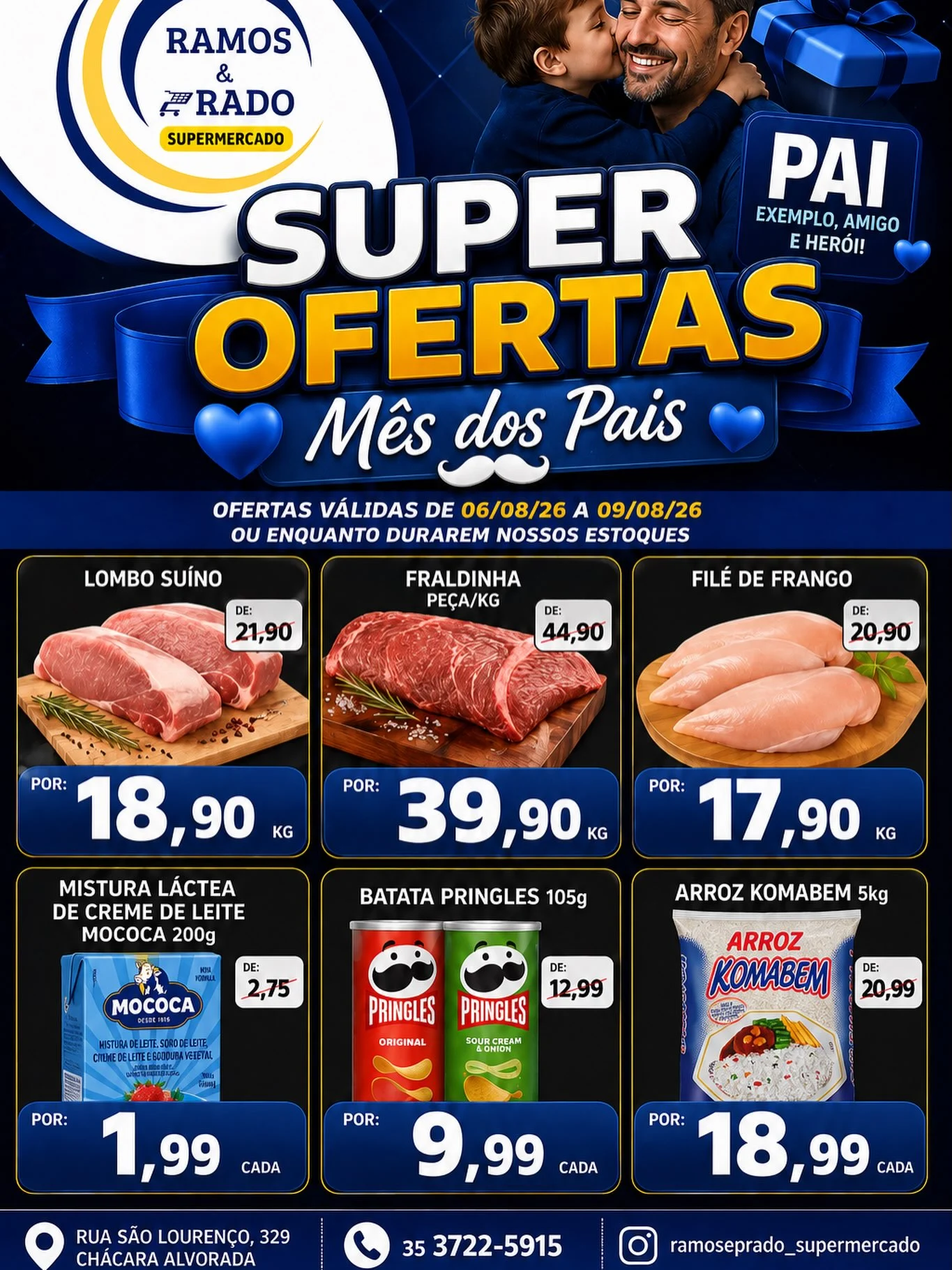 Ofertas Ramos & Prado Supermercado – 09/08/2026 Ofertas Ramos & Prado Supermercado – 09/08/2026