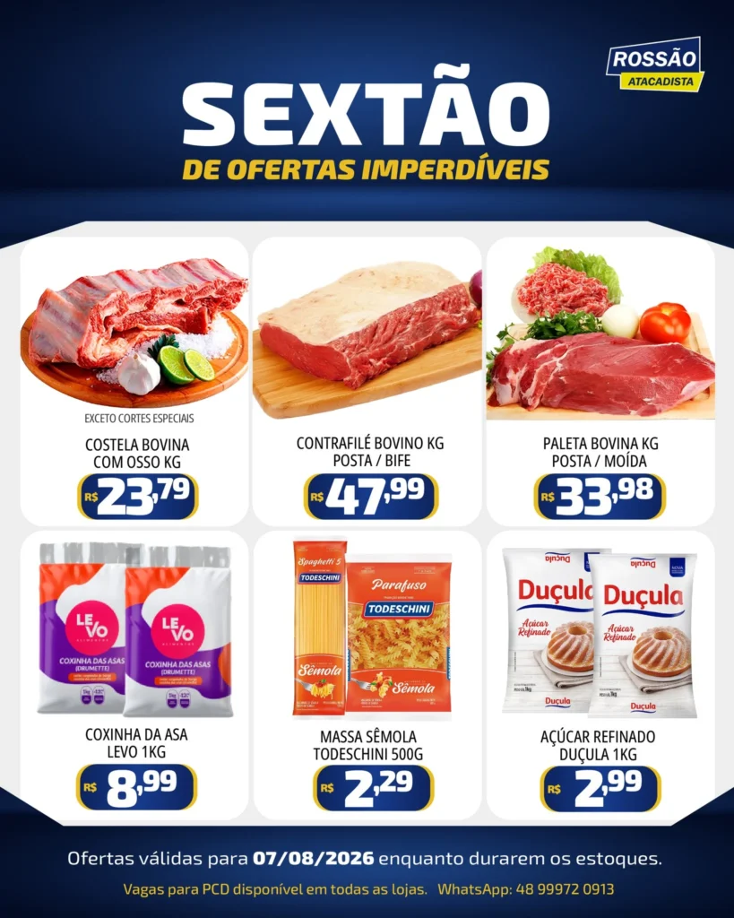 Ofertas Rossão Atacadista – 07/08/2026