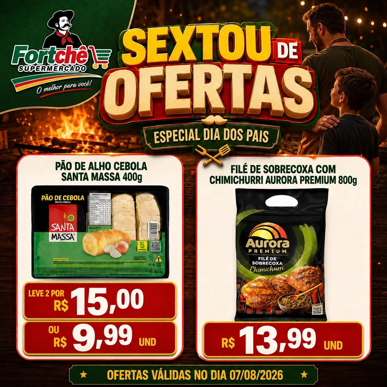 Ofertas Super Fortchê – 07/08/2026