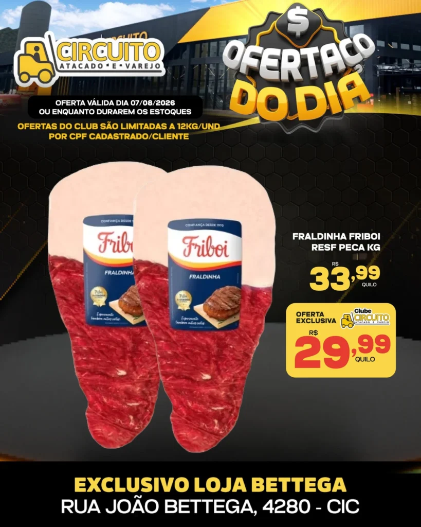 Ofertas Circuito Atacado e Varejo – 07/08/2026