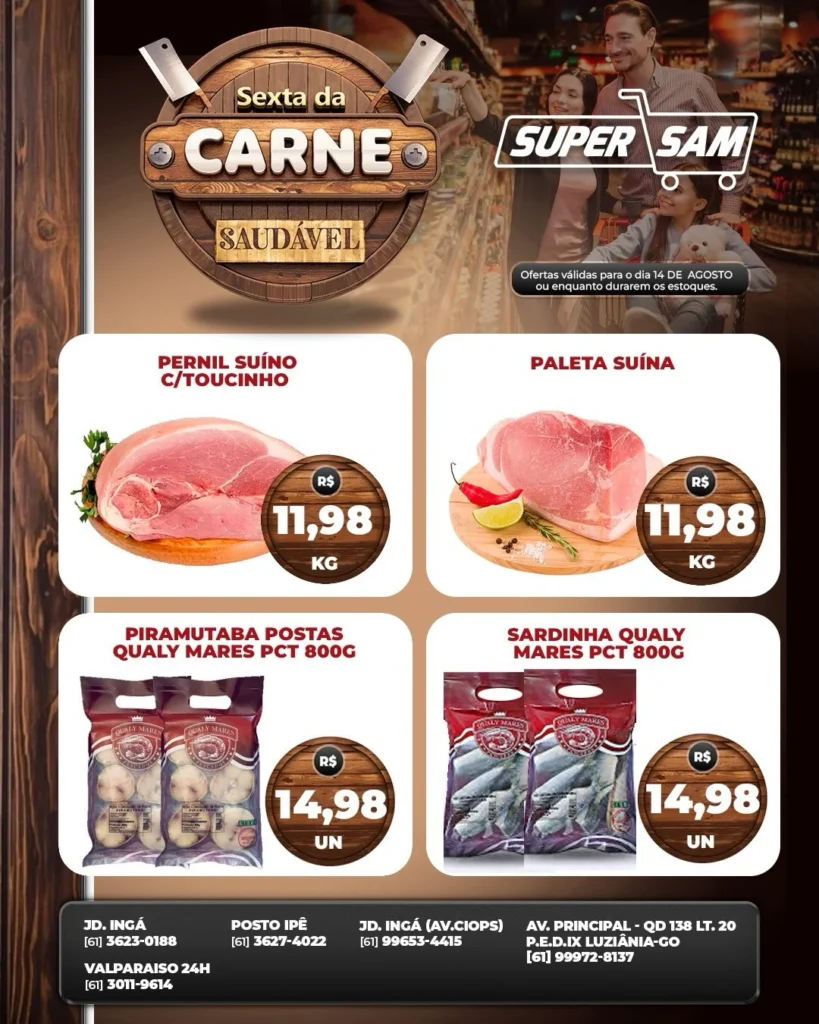 Ofertas Rede Supersam – 14/08/2026 Ofertas Rede Supersam – 14/08/2026