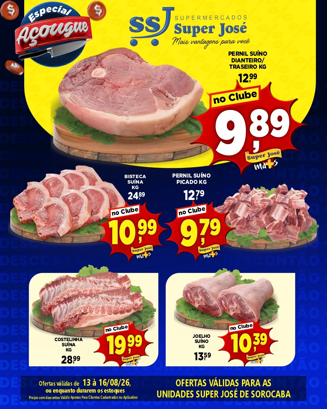 Ofertas Supermercado Super José – 16/08/2026 Ofertas Supermercado Super José – 16/08/2026