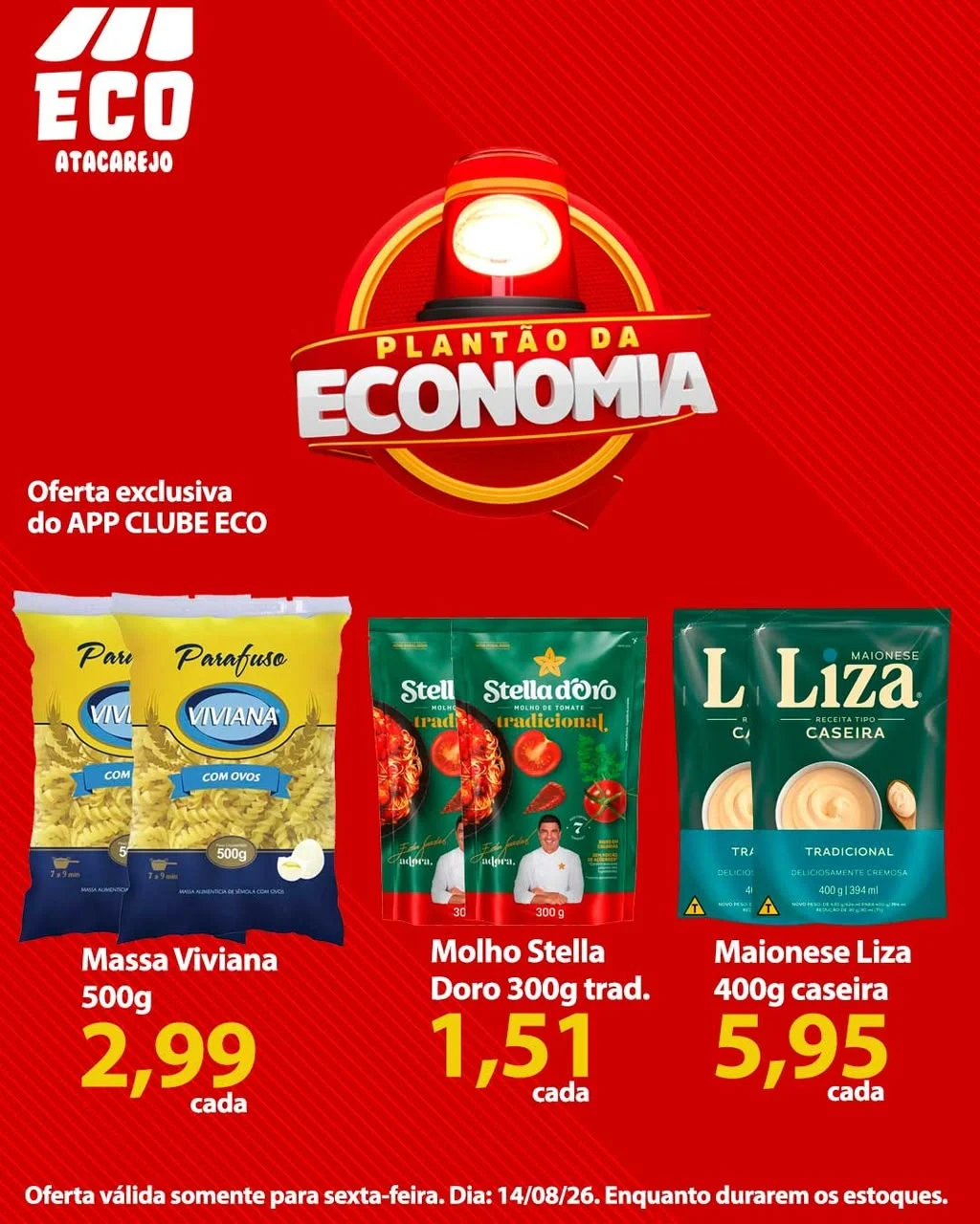 Ofertas Eco Atacarejo – 14/08/2026 Ofertas Eco Atacarejo – 14/08/2026