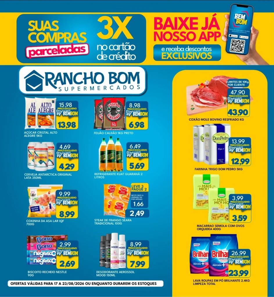 Ofertas Rancho Bom Supermercados – 23/08/2026 Ofertas Rancho Bom Supermercados – 23/08/2026