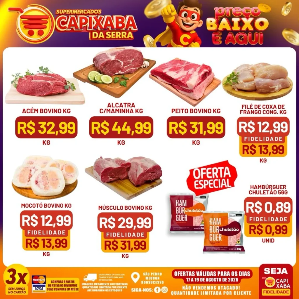 Ofertas Supermercados Capixaba da Serra – 19/08/2026 Ofertas Supermercados Capixaba da Serra – 19/08/2026
