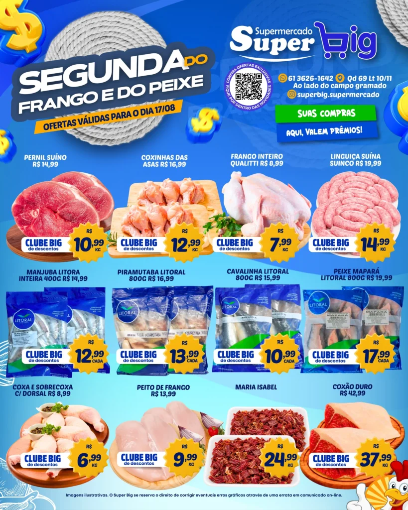 Ofertas Supermercado Super Big  🛒 – 17/08/2026