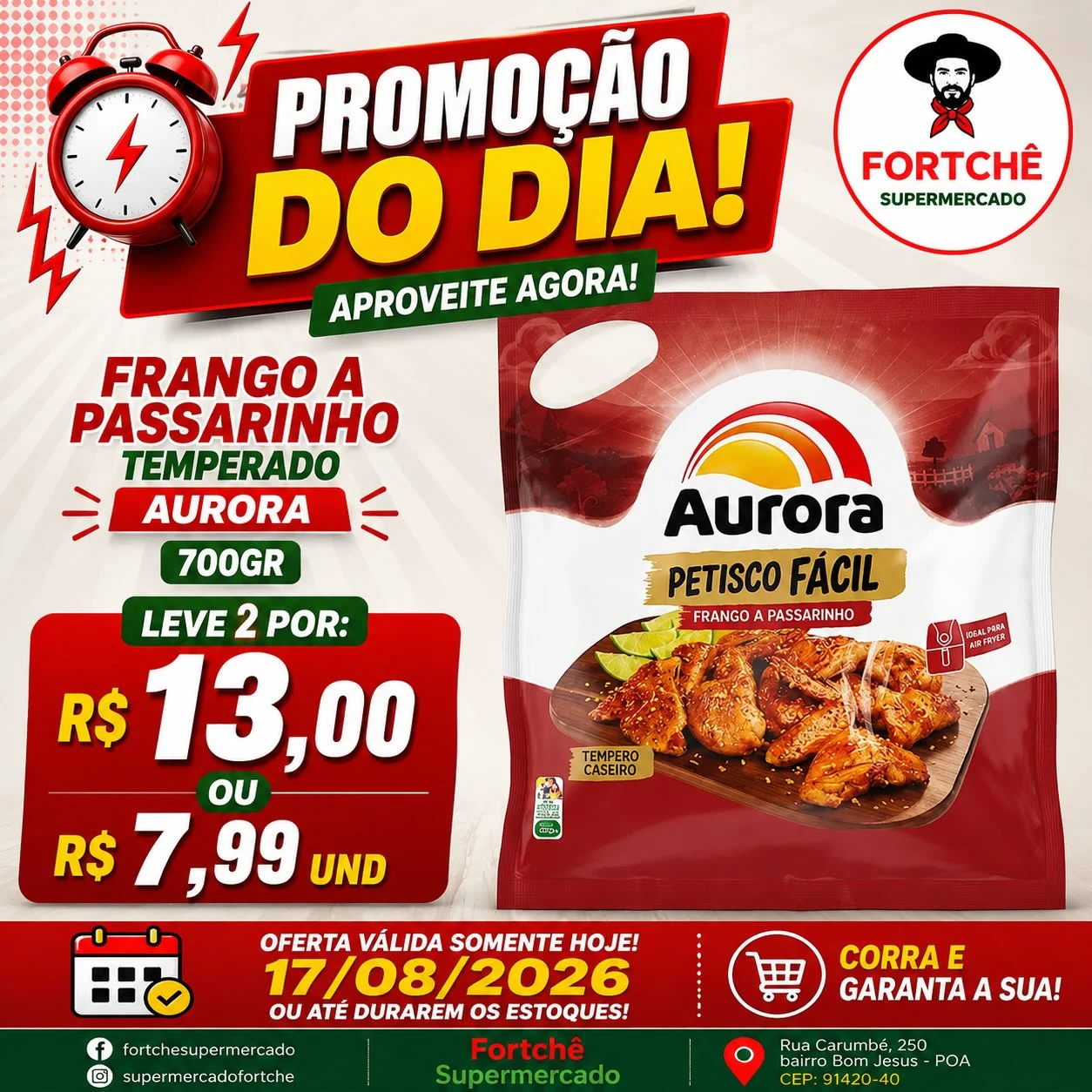 Ofertas Super Fortchê – 17/08/2026