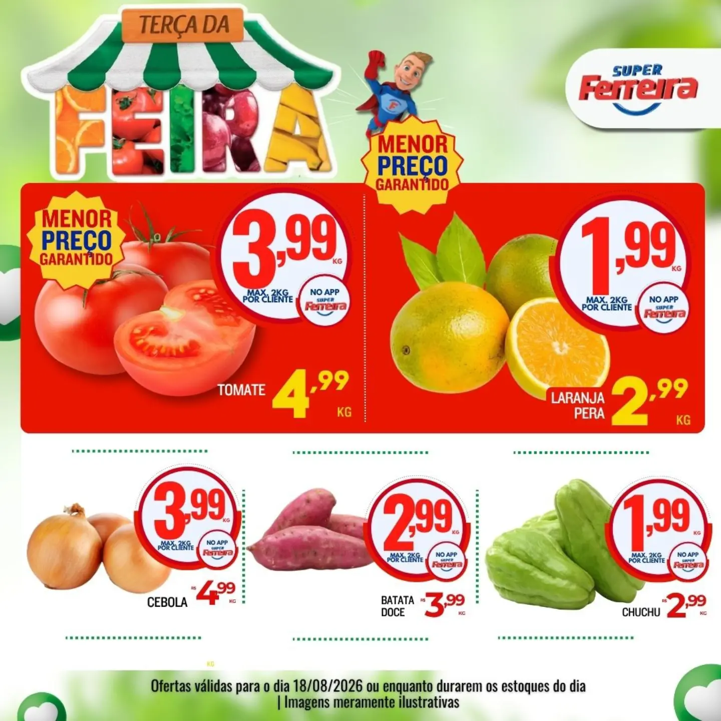 Ofertas Super Ferreira – 18/08/2026 Ofertas Super Ferreira – 18/08/2026