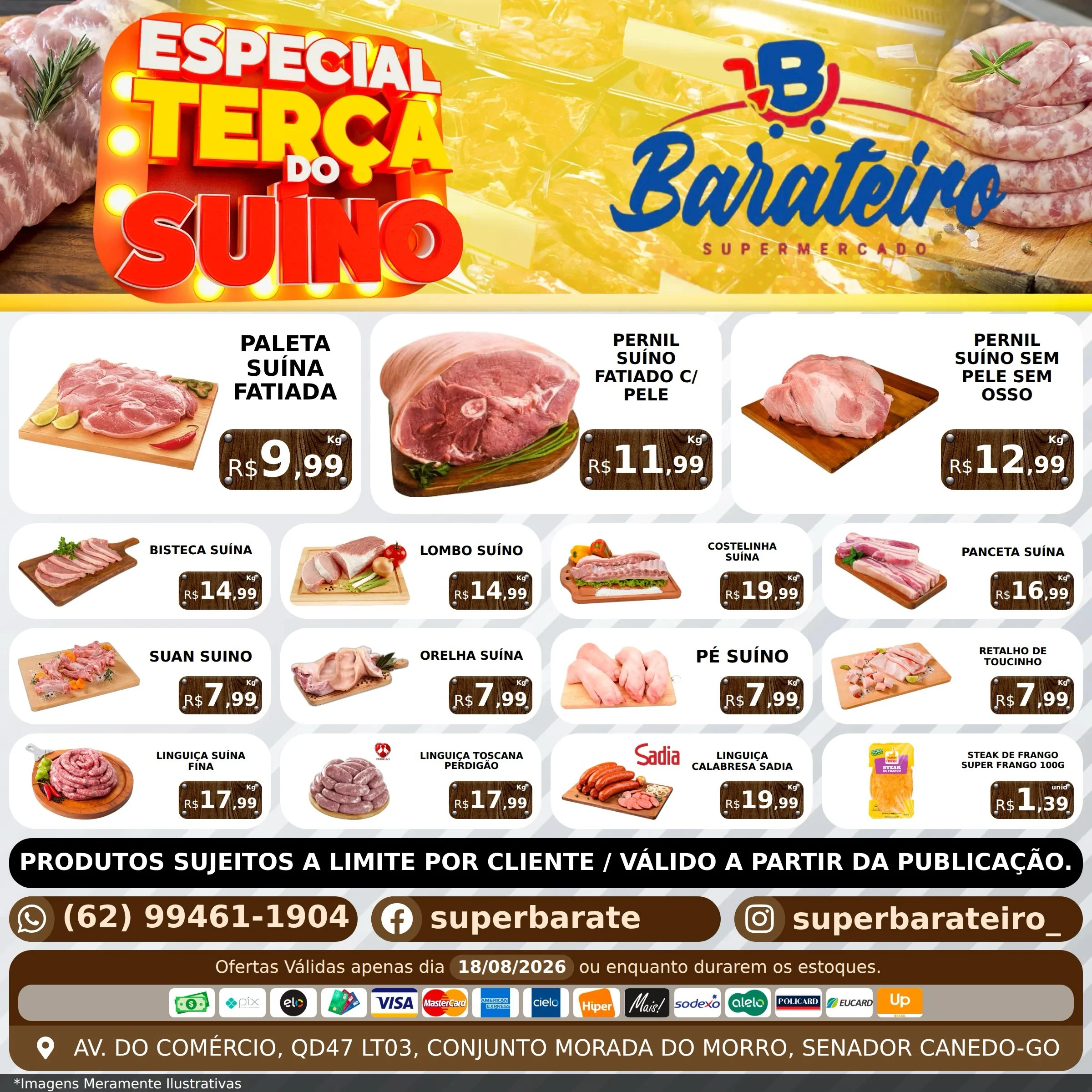 Ofertas Super Barateiro Supermercado – 18/08/2026 Ofertas Super Barateiro Supermercado – 18/08/2026