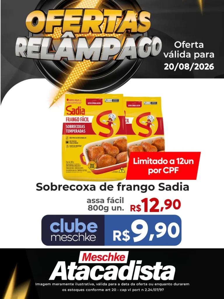 Ofertas Meschke Atacadista – 20/08/2026 Ofertas Meschke Atacadista – 20/08/2026