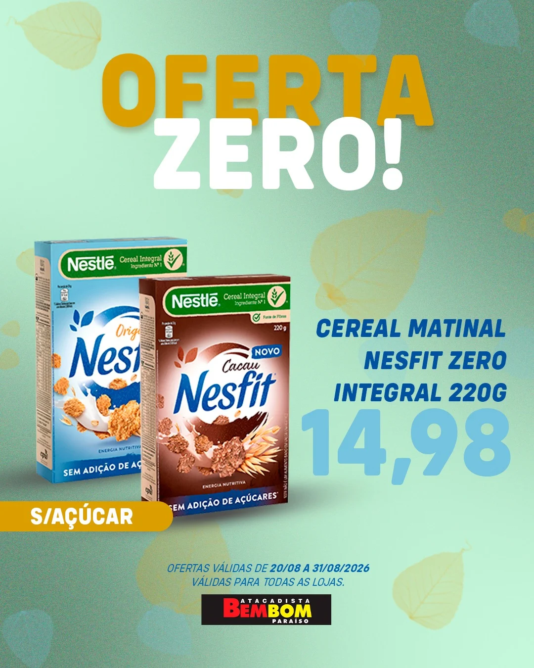 Ofertas Bem Bom Atacadista – 31/08/2026