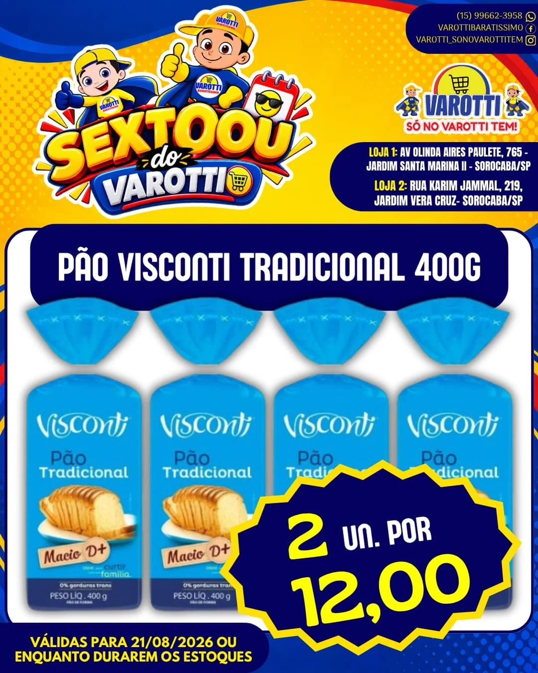 Ofertas Varotti- só no varotti tem