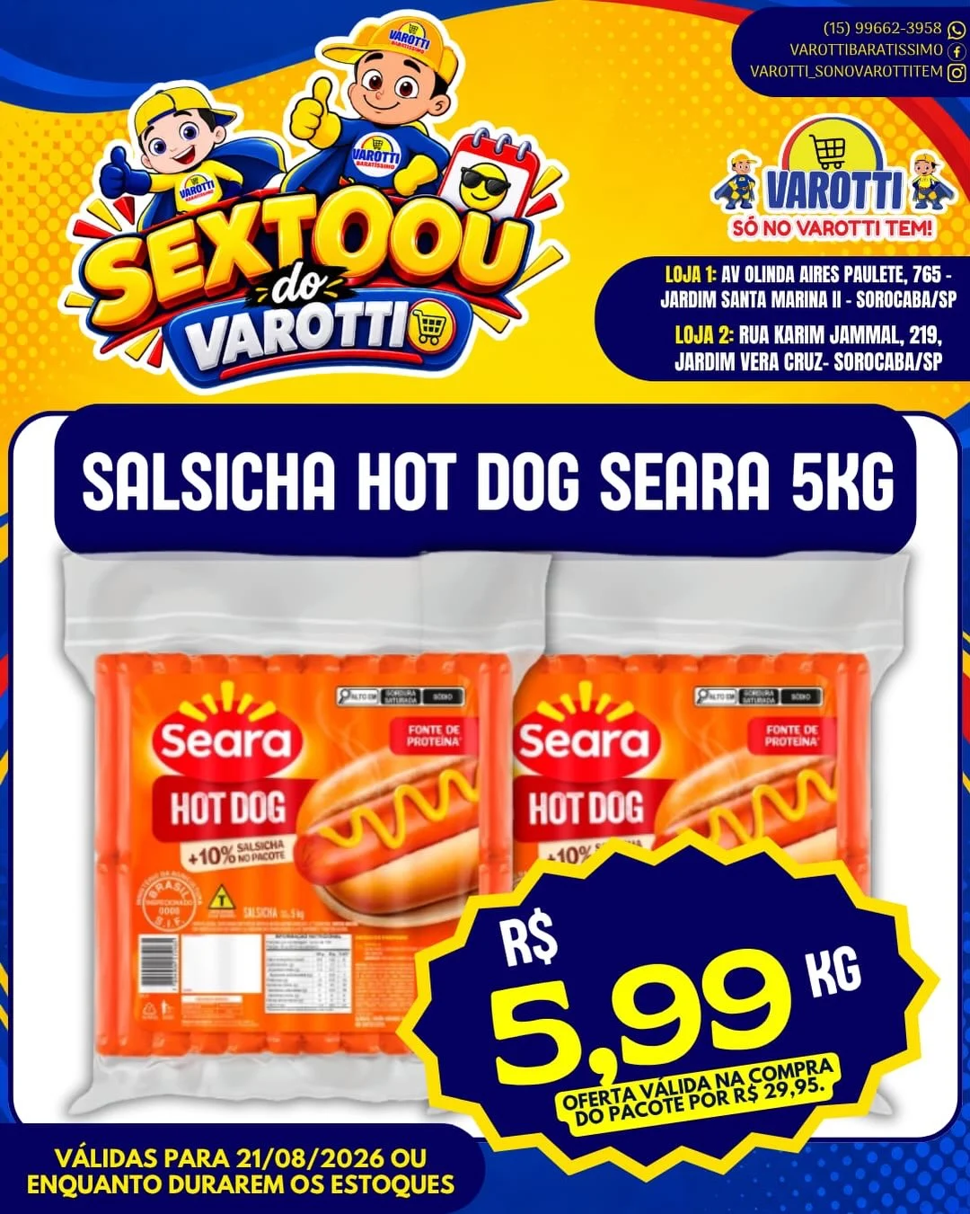 Ofertas Varotti- só no varotti tem