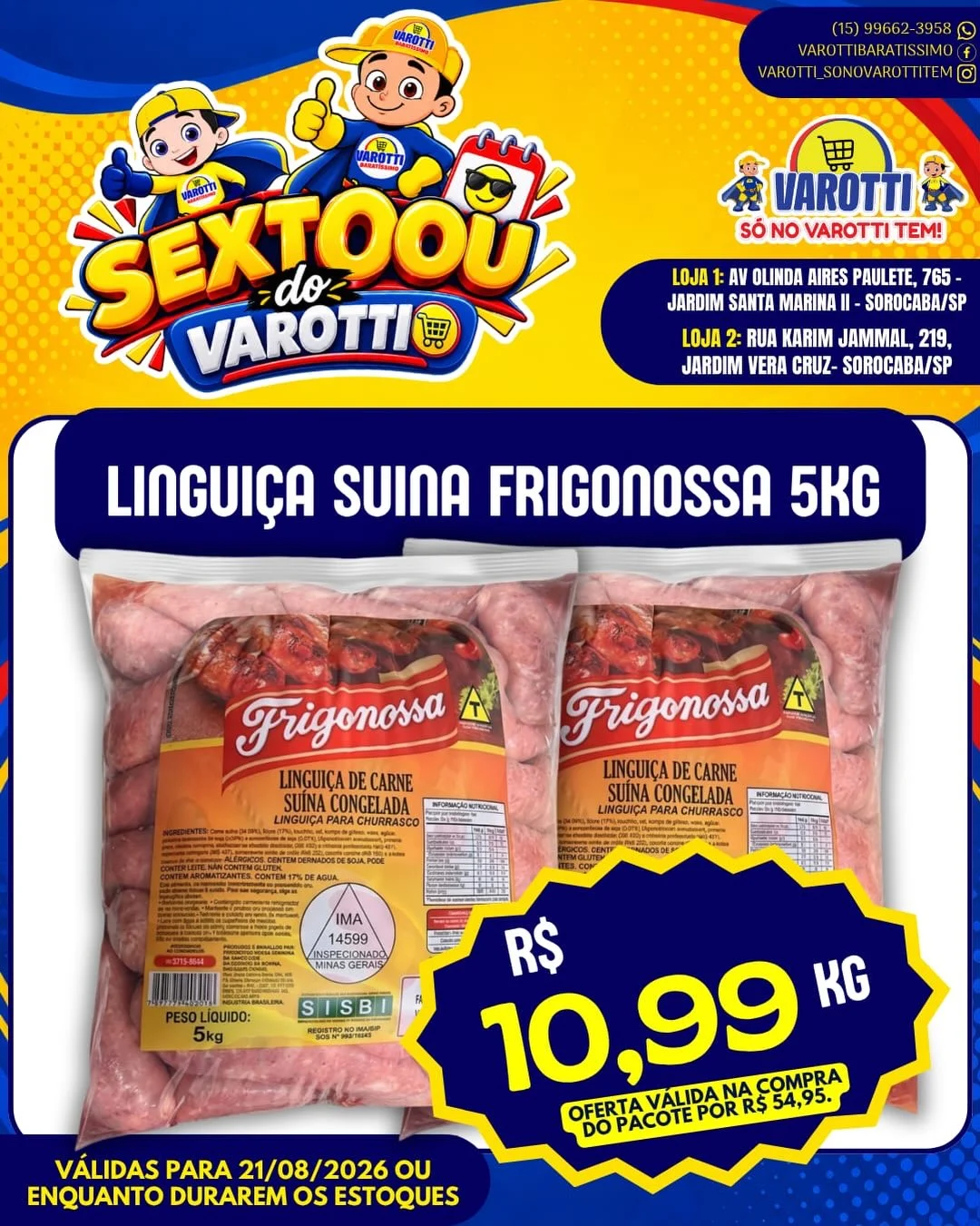 Ofertas Varotti- só no varotti tem