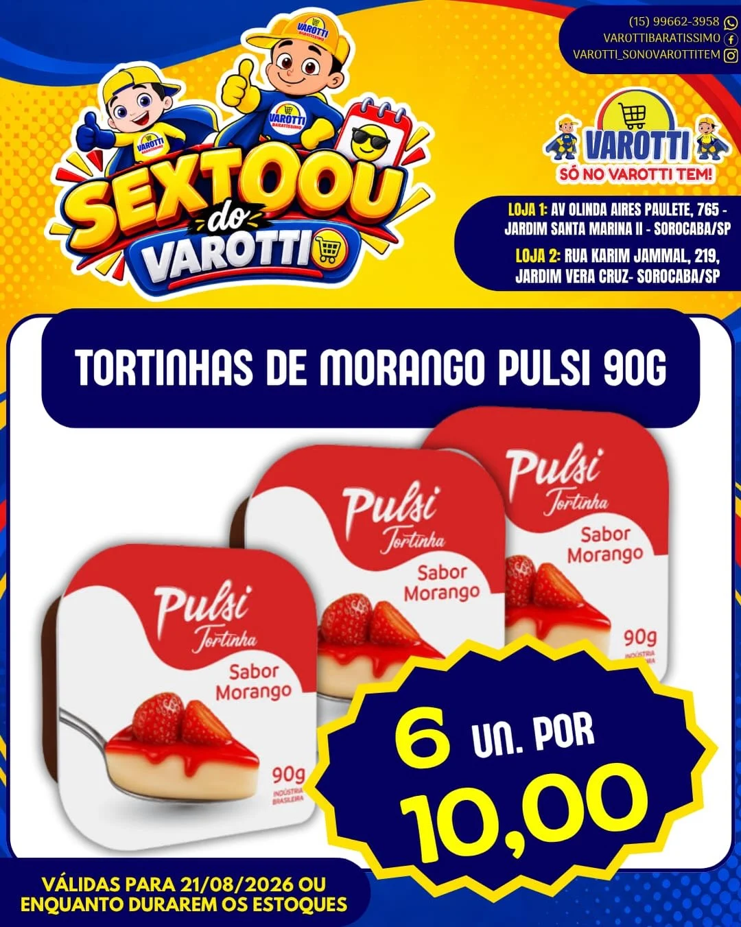 Ofertas Varotti- só no varotti tem