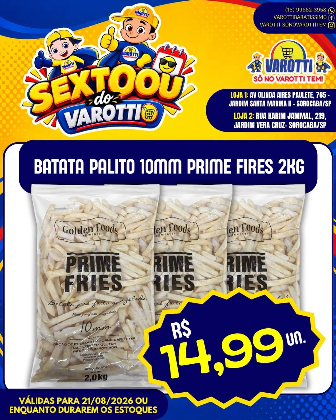 Ofertas Varotti- só no varotti tem