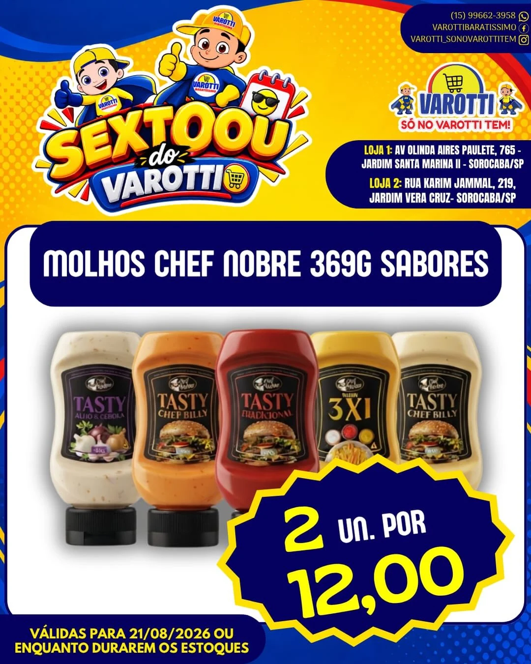 Ofertas Varotti- só no varotti tem