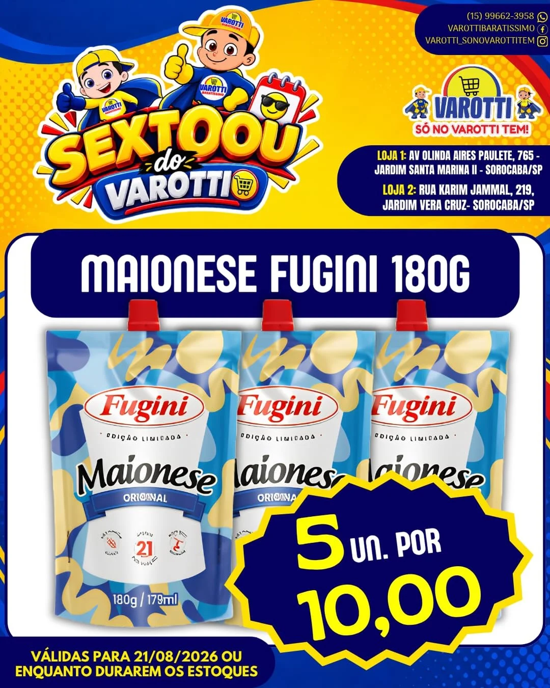 Ofertas Varotti- só no varotti tem