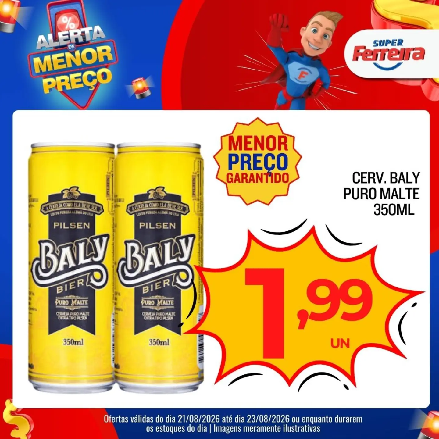 Ofertas Super Ferreira – 23/08/2026 Ofertas Super Ferreira – 23/08/2026
