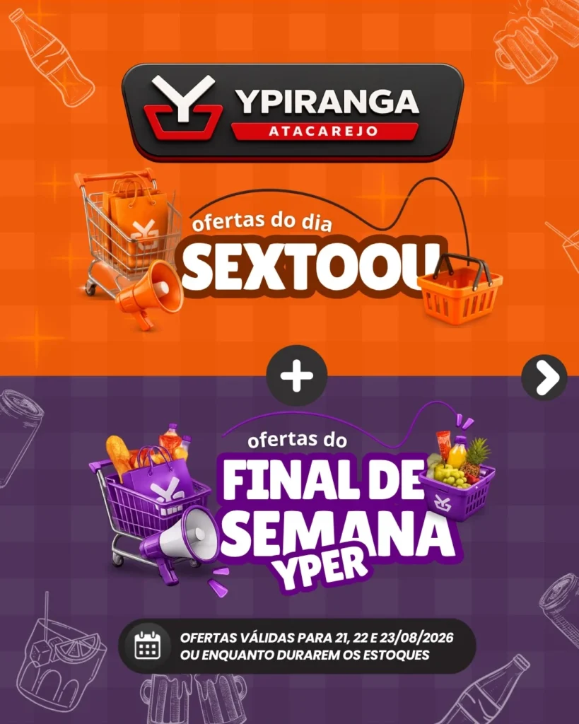 Ofertas Ypiranga Atacarejo – 25/08/2026