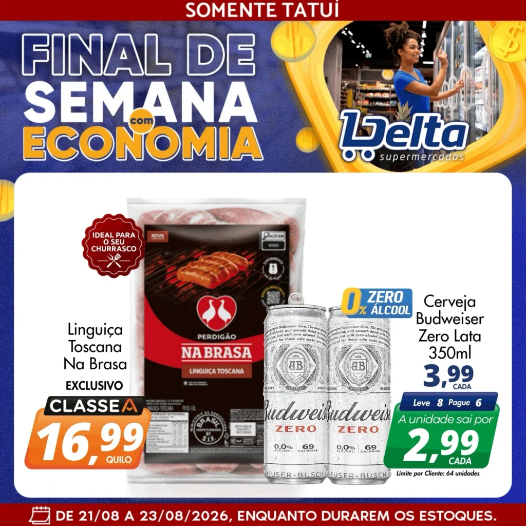 Ofertas Delta Supermercados – 23/08/2026 Ofertas Delta Supermercados – 23/08/2026