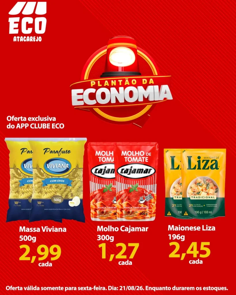 Ofertas Eco Atacarejo – 21/08/2026 Ofertas Eco Atacarejo – 21/08/2026