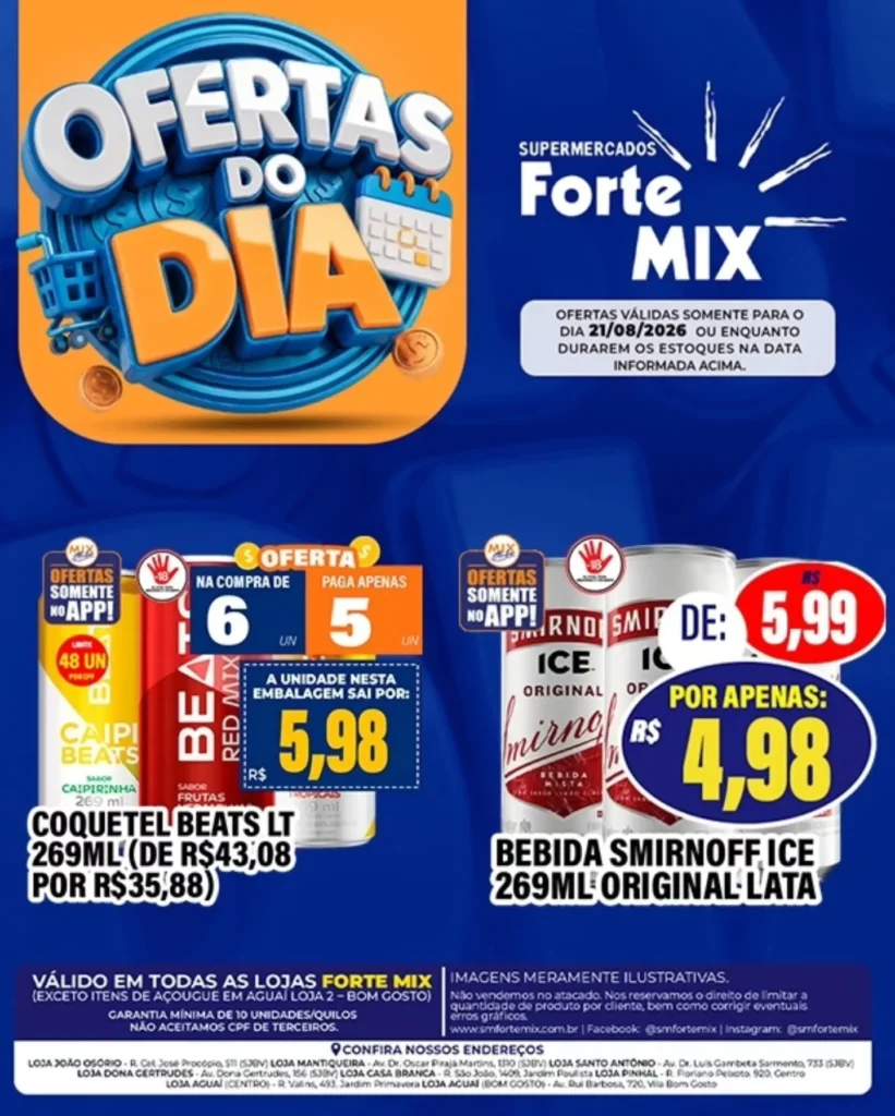 Ofertas Supermercados Forte Mix – 21/08/2026 Ofertas Supermercados Forte Mix – 21/08/2026