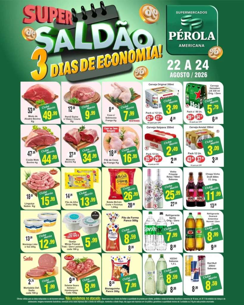Ofertas Supermercados Pérola Americana – 24/08/2026 Ofertas Supermercados Pérola Americana – 24/08/2026